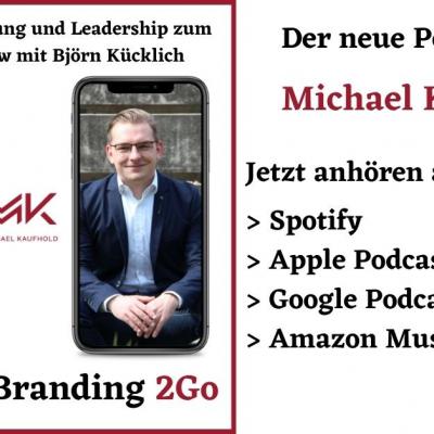 Mit Führung und New Leadership zum Erfolg - ein Podcast von Björn Kücklich dem Coach für Führungskräfte